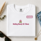 Building Silently Till I Bloom Embroidered T-Shirt
