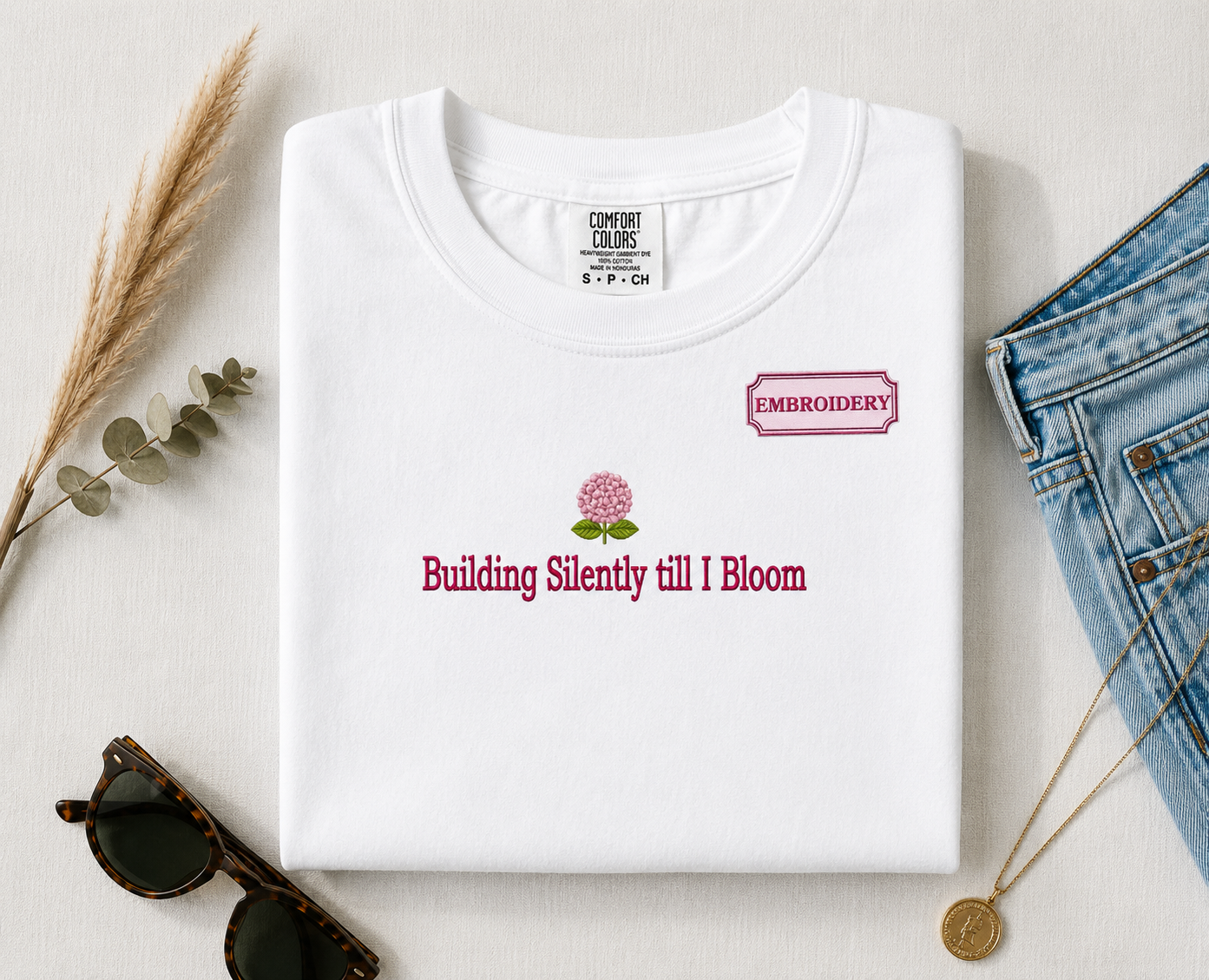 Building Silently Till I Bloom Embroidered T-Shirt