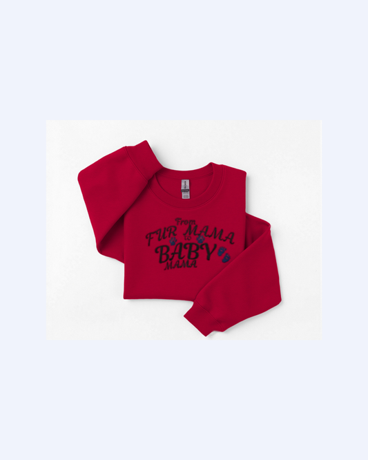 From Fur Mama to Baby Mama Embroidered Sweater