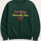 Girl Math “Basically Free” Embroidered Sweatshirt – Funny Cozy Crewneck for Women & Teens | Trendy Aesthetic Sweatshirt