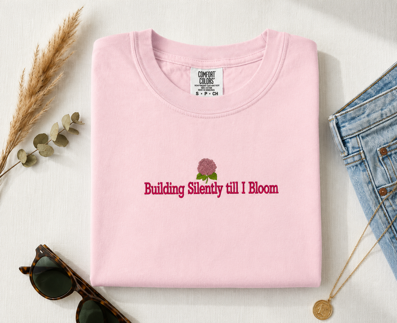 Building Silently Till I Bloom Embroidered T-Shirt
